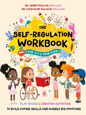 cover image of The Self-Regulation Workbook for 3 to 5 Year Olds